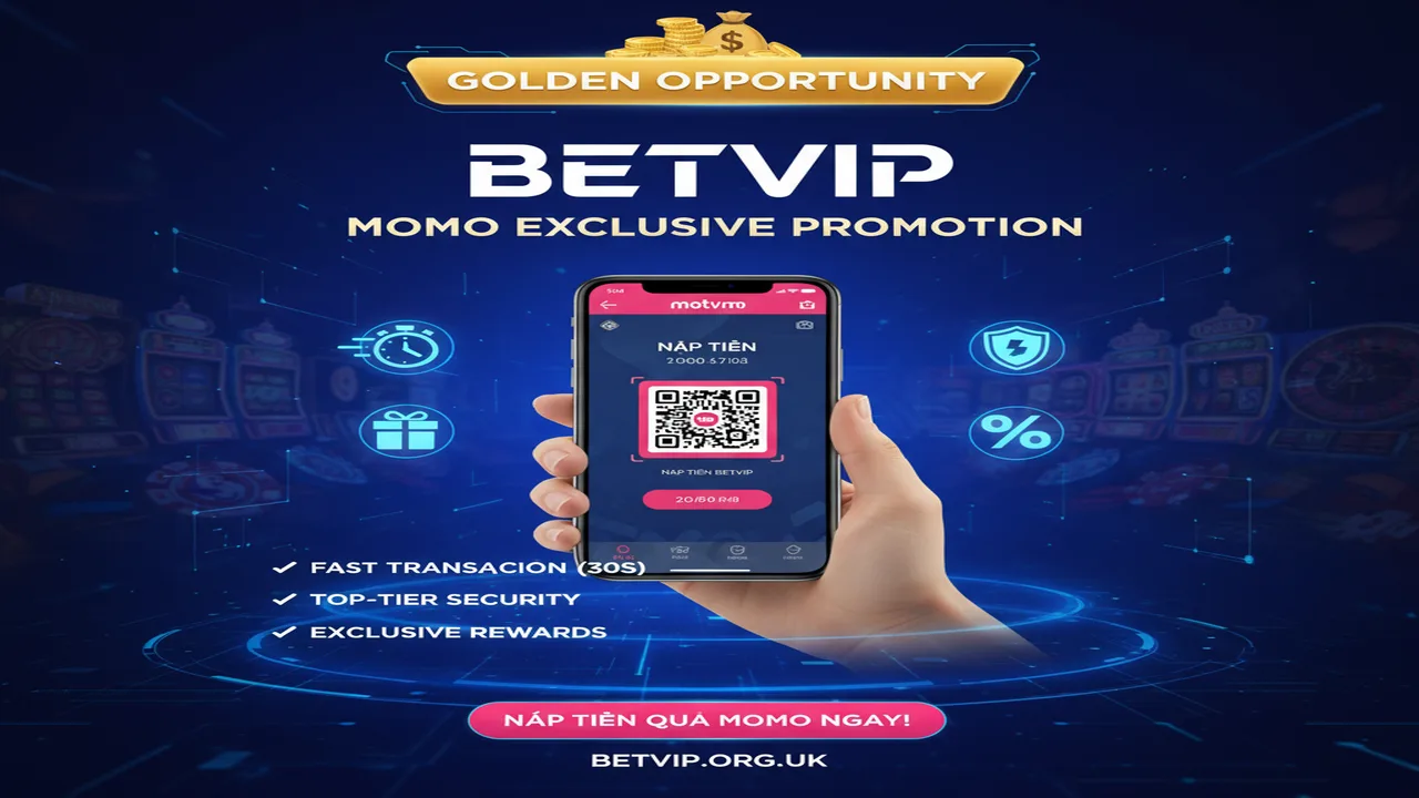 Khuyến mãi nạp tiền qua ví điện tử MoMo Betvip